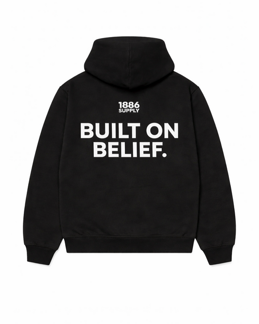 BUILT ON BELIEF HOODIE - BLACK